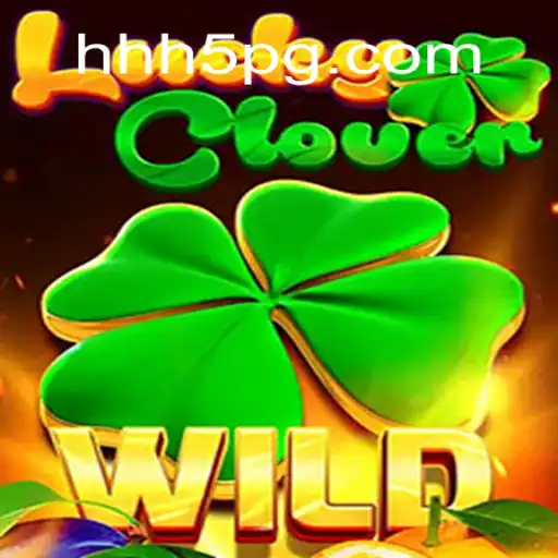 Descubra LuckyClover: O Novo Jogo do Momento no HHH5.COM